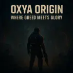 A futuristic soldier stands armed in a dimly lit, decaying mine tunnel, illuminated by eerie orange light, under the title "Oxya Origin: Where Greed Meets Glory"